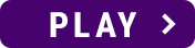 PLAY